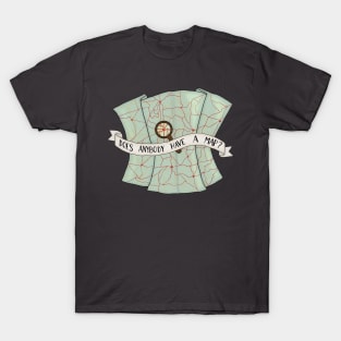 Does Anybody Have A Map? T-Shirt